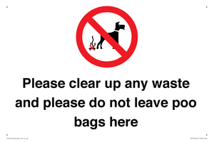 Please clear up any waste and please do not leave poo bags here